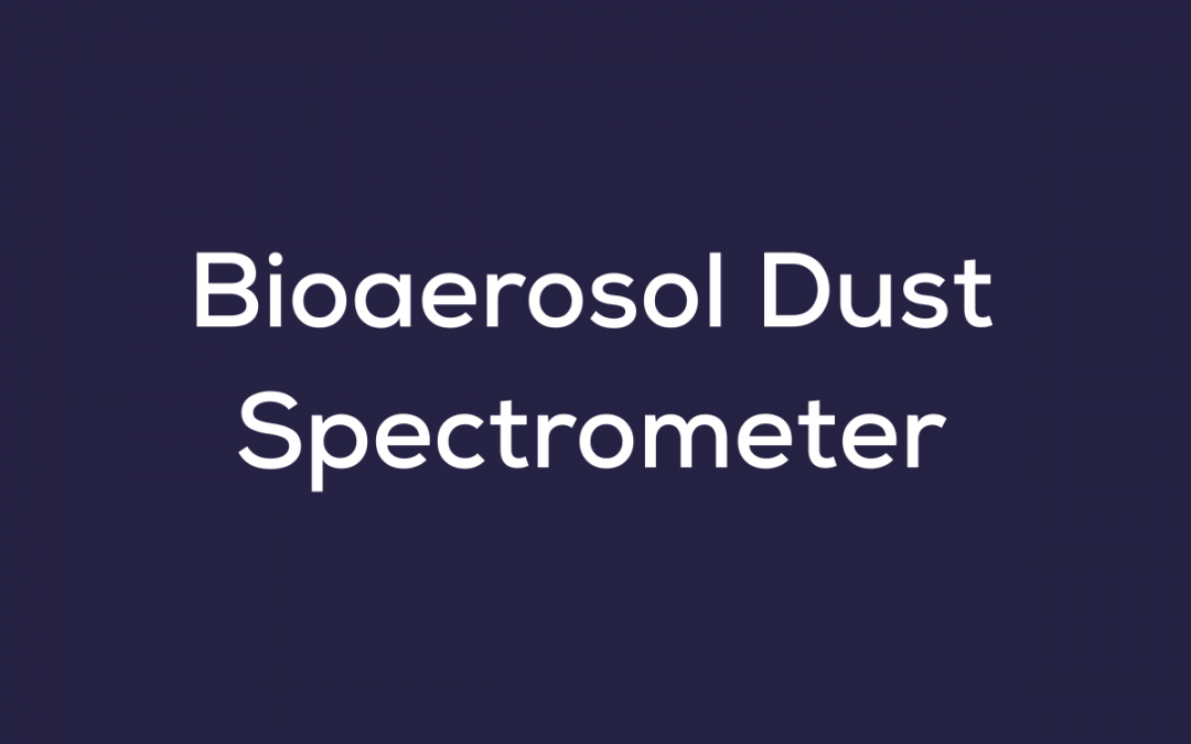 Bioaerosol Dust Spectrometer