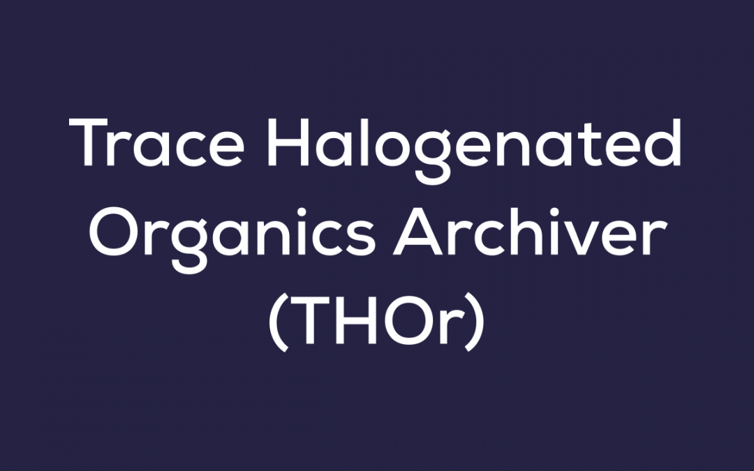 Trace Halogenated Organics archiver (THOr)